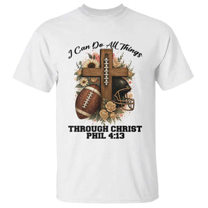 Christian Motivation Gift T Shirt I Can Do All Things Through Christ Bible Verse TS12 White Print Your Wear