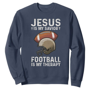 Jesus Is My Savior Football Is My Therapy Sweatshirt Christian Football Lover TS12 Navy Print Your Wear