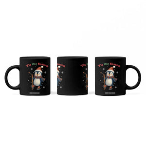 Cute Penguin Tis The Season Coffee Mug Funny Christmas Gift For Holiday Fans TS12 Print Your Wear