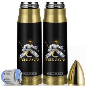 Jesus Saves Bullet Tumbler Funny Christian Ice Hockey Goalie Gift TS12 Black Print Your Wear