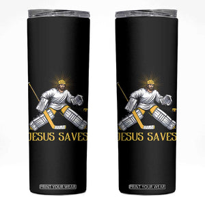Jesus Saves Skinny Tumbler Funny Christian Ice Hockey Goalie Gift TS12 Black Print Your Wear
