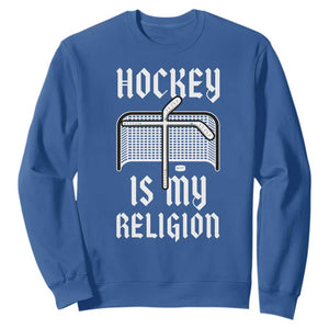 Hockey Is My Religion Sweatshirt Funny Christian Goalie Gift TS12 Royal Blue Print Your Wear