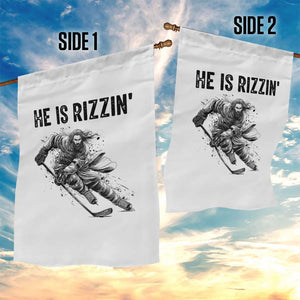 Funny Christian Ice Hockey Lover Gift Garden Flag He Is Rizzin TS12 Print Your Wear