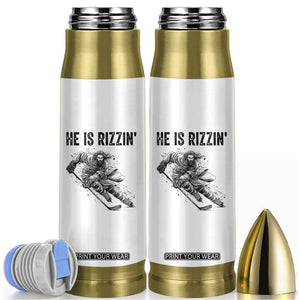 Funny Christian Ice Hockey Lover Gift Bullet Tumbler He Is Rizzin TS12 White Print Your Wear