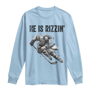 Funny Christian Ice Hockey Lover Gift Long Sleeve Shirt He Is Rizzin TS12 Light Blue Print Your Wear