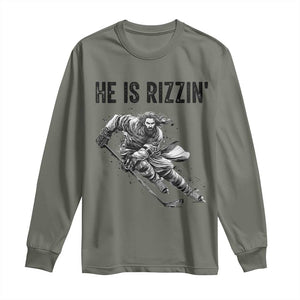 Funny Christian Ice Hockey Lover Gift Long Sleeve Shirt He Is Rizzin TS12 Military Green Print Your Wear