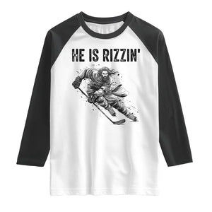 Funny Christian Ice Hockey Lover Gift Raglan Shirt He Is Rizzin TS12 White Black Print Your Wear