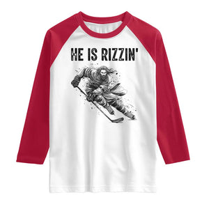 Funny Christian Ice Hockey Lover Gift Raglan Shirt He Is Rizzin TS12 White Red Print Your Wear