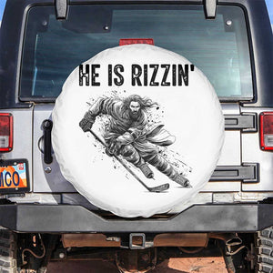 Funny Christian Ice Hockey Lover Gift Spare Tire Cover He Is Rizzin TS12 No hole White Print Your Wear