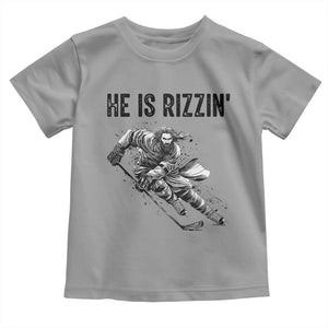 Funny Christian Ice Hockey Lover Gift Toddler T Shirt He Is Rizzin TS12 Sport Gray Print Your Wear