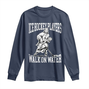 Jesus Ice Hockey Players Walk On Water Long Sleeve Shirt Funny Christian Gift TS12 Navy Print Your Wear