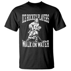 Jesus Ice Hockey Players Walk On Water T Shirt Funny Christian Gift TS12 Black Print Your Wear