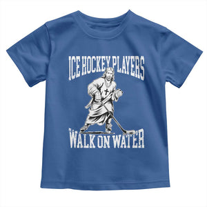 Jesus Ice Hockey Players Walk On Water Toddler T Shirt Funny Christian Gift TS12 Royal Blue Print Your Wear