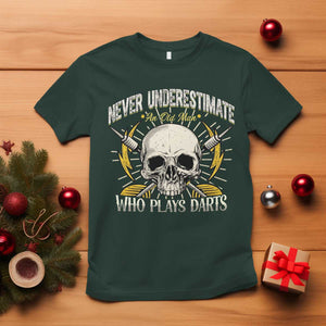 Never Underestimate An Old Who Plays Darts T Shirt Funny Darts Fan TS12 Dark Forest Green Print Your Wear