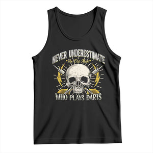 Never Underestimate An Old Who Plays Darts Tank Top Funny Darts Fan TS12 Black Print Your Wear
