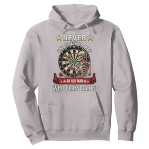 Never Underestimate An Old Man Plays Darts Hoodie Gothic Darts Player TS12 Ice Gray Print Your Wear