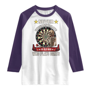 Never Underestimate An Old Man Plays Darts Raglan Shirt Gothic Darts Player TS12 White Purple Print Your Wear