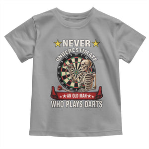 Never Underestimate An Old Man Plays Darts Toddler T Shirt Gothic Darts Player TS12 Sport Gray Print Your Wear
