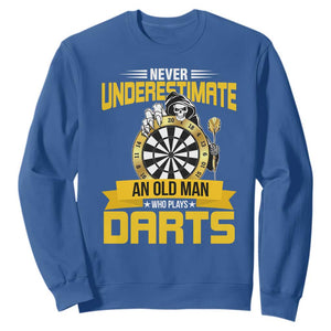 Never Underestimate An Old Man Plays Darts Sweatshirt Funny Dartist Grim Reaper Gift TS12 Royal Blue Print Your Wear