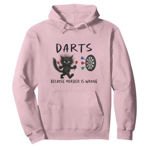 Funny Grumpy Cat Dart Player Hoodie Because Murder Is Wrong Pub Game Gift TS12 Light Pink Print Your Wear