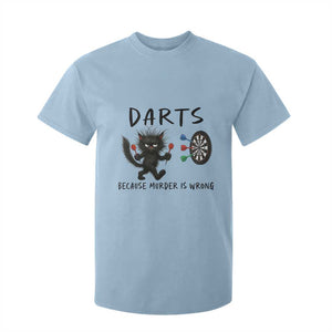 Funny Grumpy Cat Dart Player T Shirt For Kid Because Murder Is Wrong Pub Game Gift - Print Your Wear