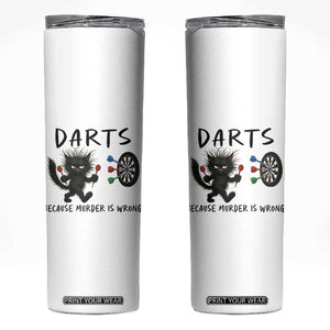 Funny Grumpy Cat Dart Player Skinny Tumbler Because Murder Is Wrong Pub Game Gift - Print Your Wear