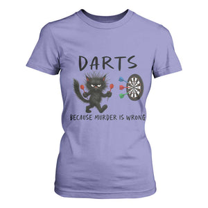 Funny Grumpy Cat Dart Player T Shirt For Women Because Murder Is Wrong Pub Game Gift - Print Your Wear