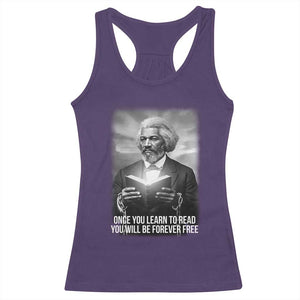 Frederick Douglass Racerback Tank Top Once You Learn To Read You Will Be Forever Free TS12 Purple Print Your Wear
