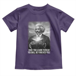 Frederick Douglass Toddler T Shirt Once You Learn To Read You Will Be Forever Free TS12 Purple Print Your Wear