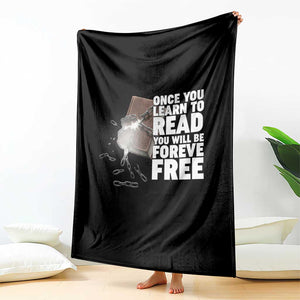 Frederick Douglass Freedom Quote Throw Blanket Once You Learn To Read TS12 Print Your Wear
