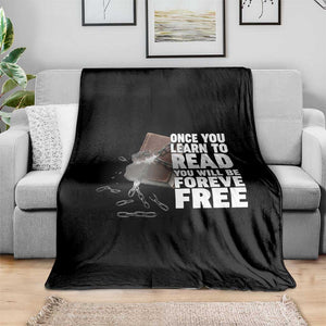 Frederick Douglass Freedom Quote Throw Blanket Once You Learn To Read TS12 Print Your Wear