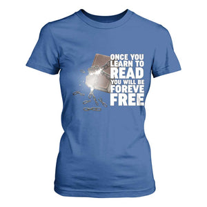 Frederick Douglass Freedom Quote T Shirt For Women Once You Learn To Read TS12 Royal Blue Print Your Wear