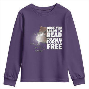 Frederick Douglass Freedom Quote Youth Sweatshirt Once You Learn To Read TS12 Purple Print Your Wear