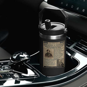 Education Is Freedom Newspaper Flip Straw Tumbler Frederick Douglass Black History Month Gift TS12 Print Your Wear