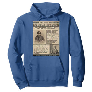 Education Is Freedom Newspaper Hoodie Frederick Douglass Black History Month Gift TS12 Royal Blue Print Your Wear