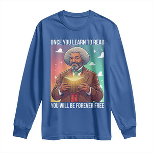 Frederick Douglass Reading And Freedom Long Sleeve Shirt African American Heritage TS12 Royal Blue Print Your Wear