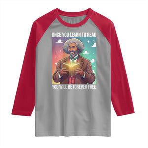 Frederick Douglass Reading And Freedom Raglan Shirt African American Heritage TS12 Sport Gray Red Print Your Wear