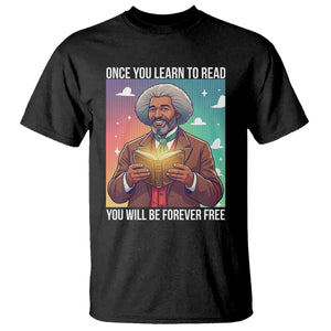Frederick Douglass Reading And Freedom T Shirt African American Heritage TS12 Black Print Your Wear