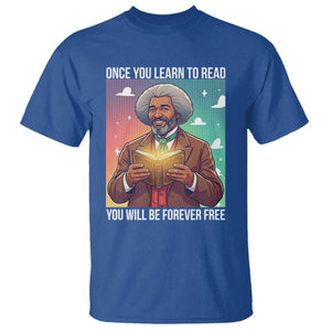 Frederick Douglass Reading And Freedom T Shirt African American Heritage TS12 Royal Blue Print Your Wear
