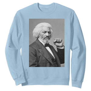 Strong Black History Leader Sweatshirt Frederick Douglass Empowerment TS12 Light Blue Print Your Wear
