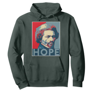 Frederick Douglass Hope Poster Hoodie African American Heritage TS12 Dark Forest Green Print Your Wear