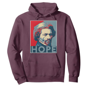 Frederick Douglass Hope Poster Hoodie African American Heritage TS12 Maroon Print Your Wear