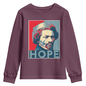 Frederick Douglass Hope Poster Youth Sweatshirt African American Heritage TS12 Maroon Print Your Wear