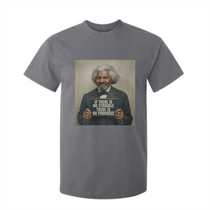 Frederick Douglass Quote T Shirt For Kid If There Is No Struggle There Is No Progress TS12 Charcoal Print Your Wear