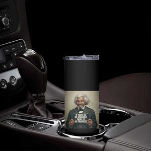 Frederick Douglass Quote Skinny Tumbler If There Is No Struggle There Is No Progress TS12 Print Your Wear