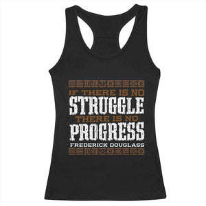 Frederick Douglass Empowerment Quote Gift Racerback Tank Top No Struggle No Progress TS12 Black Print Your Wear