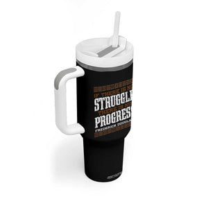 Frederick Douglass Empowerment Quote Gift Tumbler With Handle No Struggle No Progress TS12 Print Your Wear