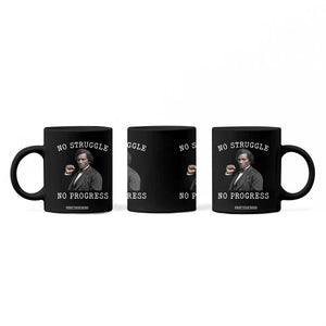 Frederick Douglass Quote Coffee Mug No Struggle No Progress TS12 Print Your Wear