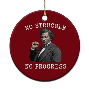Frederick Douglass Quote Ceramic Ornament No Struggle No Progress TS12 1pc Red Print Your Wear