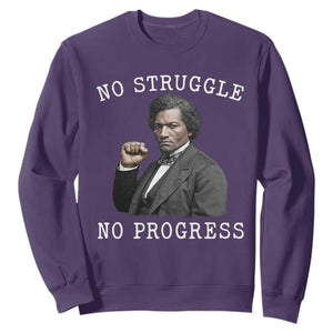 Frederick Douglass Quote Sweatshirt No Struggle No Progress TS12 Purple Print Your Wear